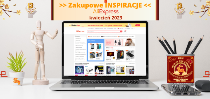 INSPIRACJE AliExpress KWIECIEŃ 2023