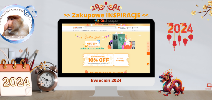 Inspiracje Gshopper KWIECIEŃ 2024