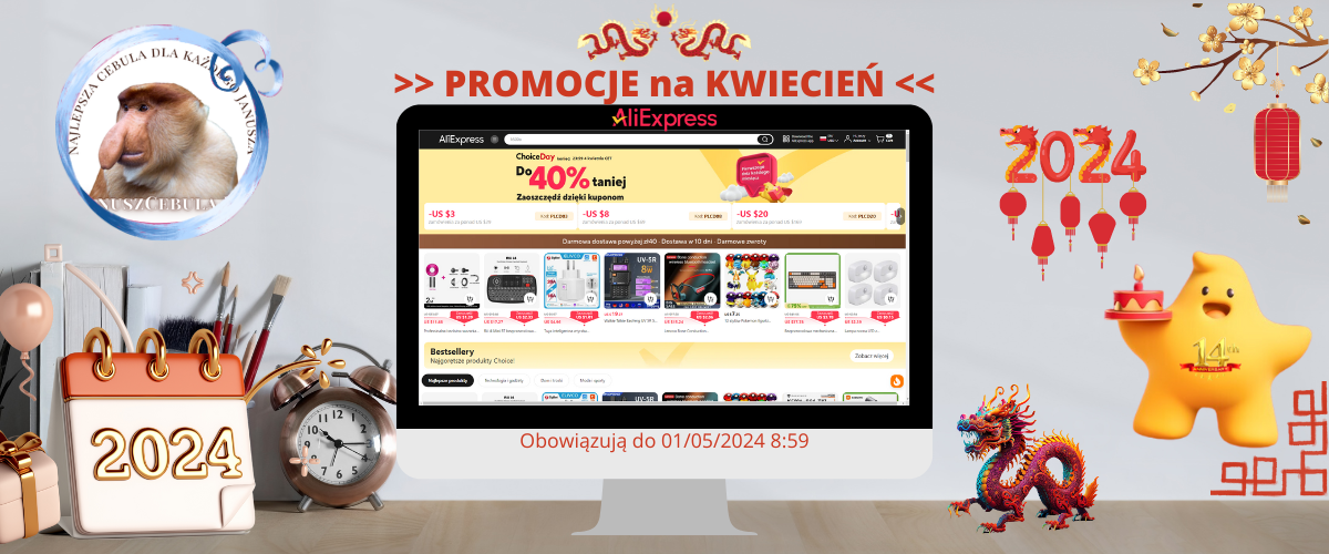 Promocje AliExpress KWIECIEŃ 2024