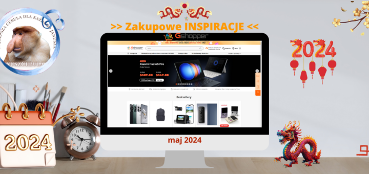 Inspiracje Gshopper MAJ 2024