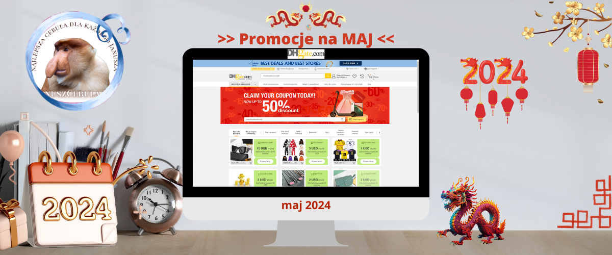 Promocje DHgate MAJ 2024