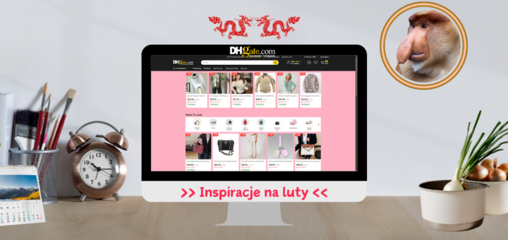 DHgate 2025 - Inspiracje na luty