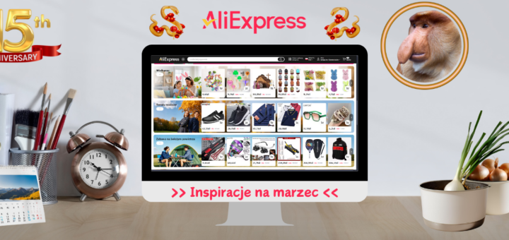 AliExpress 2025 - Inspiracje na marzec