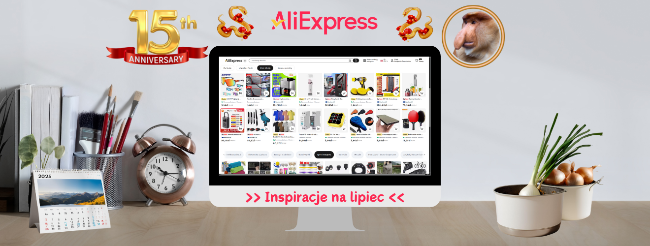 AliExpress 2025 - Inspiracje na lipiec